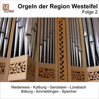Diverse - Orgeln der Region Westeifel Folge 2