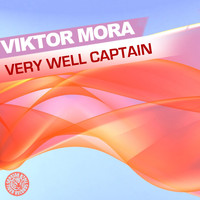 Viktor Mora - Very Well Captain