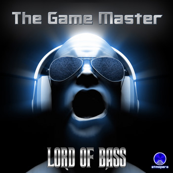 Lord Of Bass - The Game Master