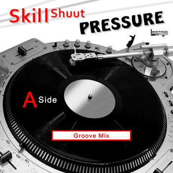 Skillshuut - Pressure Groove Mix (Groove Mix)