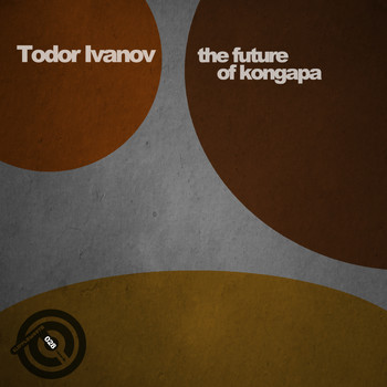 Todor Ivanov - The Future of Kongapa