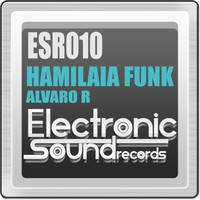 Alvaro R - Hamilaia Funk (Original Mix)
