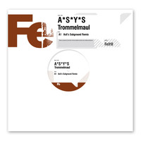 A*S*Y*S - A*s*y*s - Trommelmaul - Acti's Subground Remix