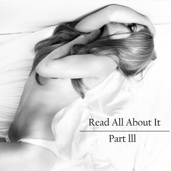 Part lll - Read All About It