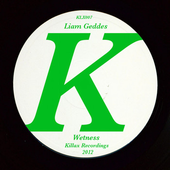 Liam Geddes - Wetness