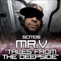 Mr. V - Tales From The Deepside