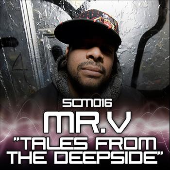 Mr. V - Tales From The Deepside