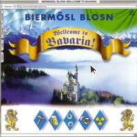 Biermösl Blosn - Wellcome to Bavaria