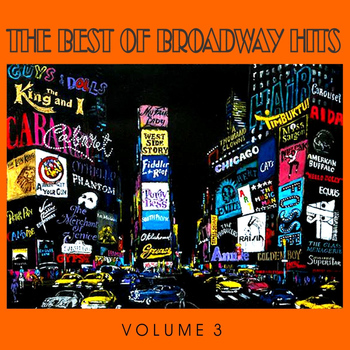 Various - The Best of Broadway Hits, Volume 3