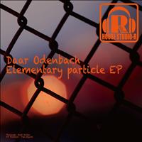 Daar Odenbach - Elementary Particle EP