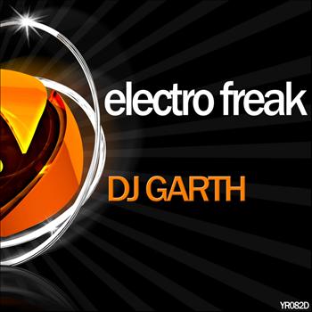 Dj Garth - Electro Freak