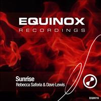 Rebecca Saforia Feat. Dave Lewis - Sunrise