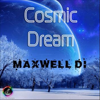 Maxwell Di - Cosmic Dream