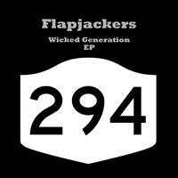 Flapjackers - Wicked Generation