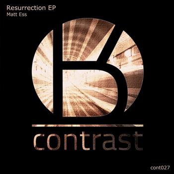 Matt Ess - Resurrection EP