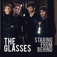 The Glasses - Staring from Behind
