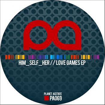 Him_Self_Her - Love Games