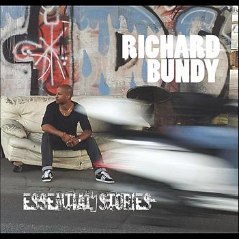 Richard Bundy - Essential Stories