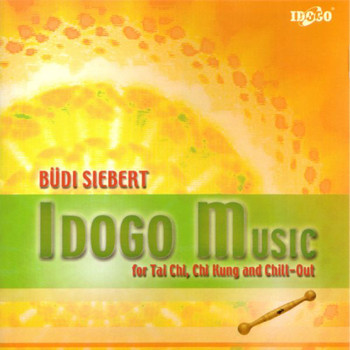 Büdi Siebert - Idogo Music for Tai Chi, Chi Kung and Chill-Out