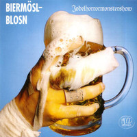 Biermösl Blosn - Jodelhorrormonstershow