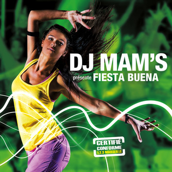 DJ Mam's / - Fiesta Buena