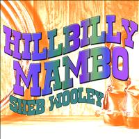 Sheb Wooley - Hillbilly Mambo