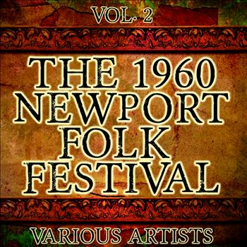 Various Artists - The 1960 Newport Folk Festival Vol. 2