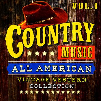 Various Artists - Country Music! All American Vintage Western Collection, Vol. 1