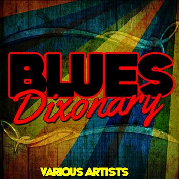 Various Artists - Blues Dixonary