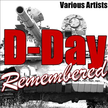 Various Artists - D-Day Remembered