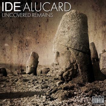 IDE / Alucard - Uncovered Remains (Explicit)