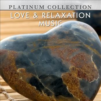 Platinum Collection Band - Love & Relaxation Music