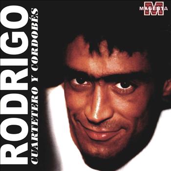 Rodrigo - Cuartetero y Cordobés