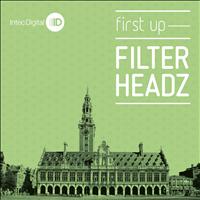 Filterheadz - First Up EP