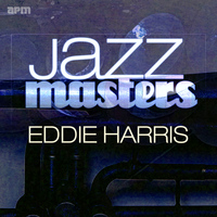 Eddie Harris - Jazz Masters - Eddie Harris