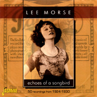 Lee Morse - Echoes of a Songbird