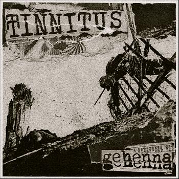 Tinnitus - Gehenna