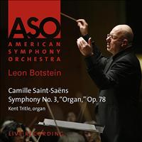American Symphony Orchestra - Saint-Saëns: Symphony No. 3 in C Minor, "Organ", Op. 78
