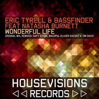 Eric Tyrell, Bassfinder - Wonderful Life