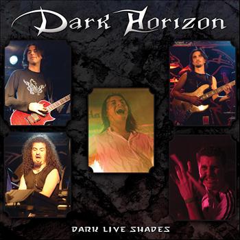 Dark Horizon - Dark Live Shades