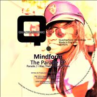 Mindform - The Parade EP