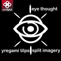 Eyethought - Split Imagery