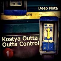 Kostya Outta - Outta Control