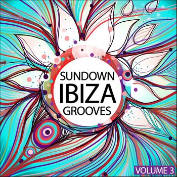 Various Artists - Ibiza Sundown Grooves, Vol. 3