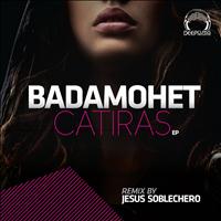 Badamohet - Catiras Ep