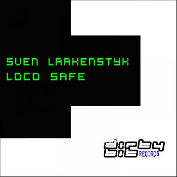 Sven Laakenstyk - Loco Safe