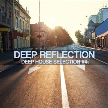 Various Artists - Deep Reflection: Deep House Selection #4