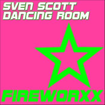 Sven Scott - Dancing Room