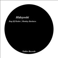 Hideyoshi - Dog of Pavlov / Monkey Business