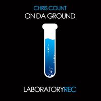 Chris Count - On Da Ground